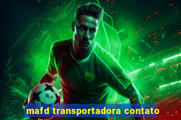 mafd transportadora contato